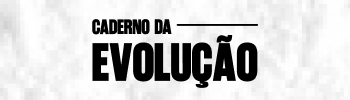 Caderno da Evolução